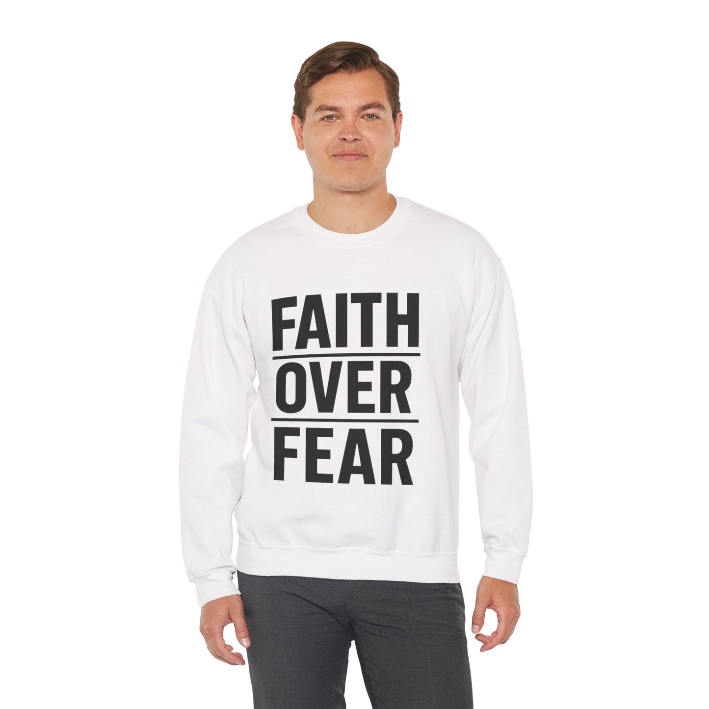 Faith Over Fear Crewneck Sweatshirt — Inspirational Christian Pullover