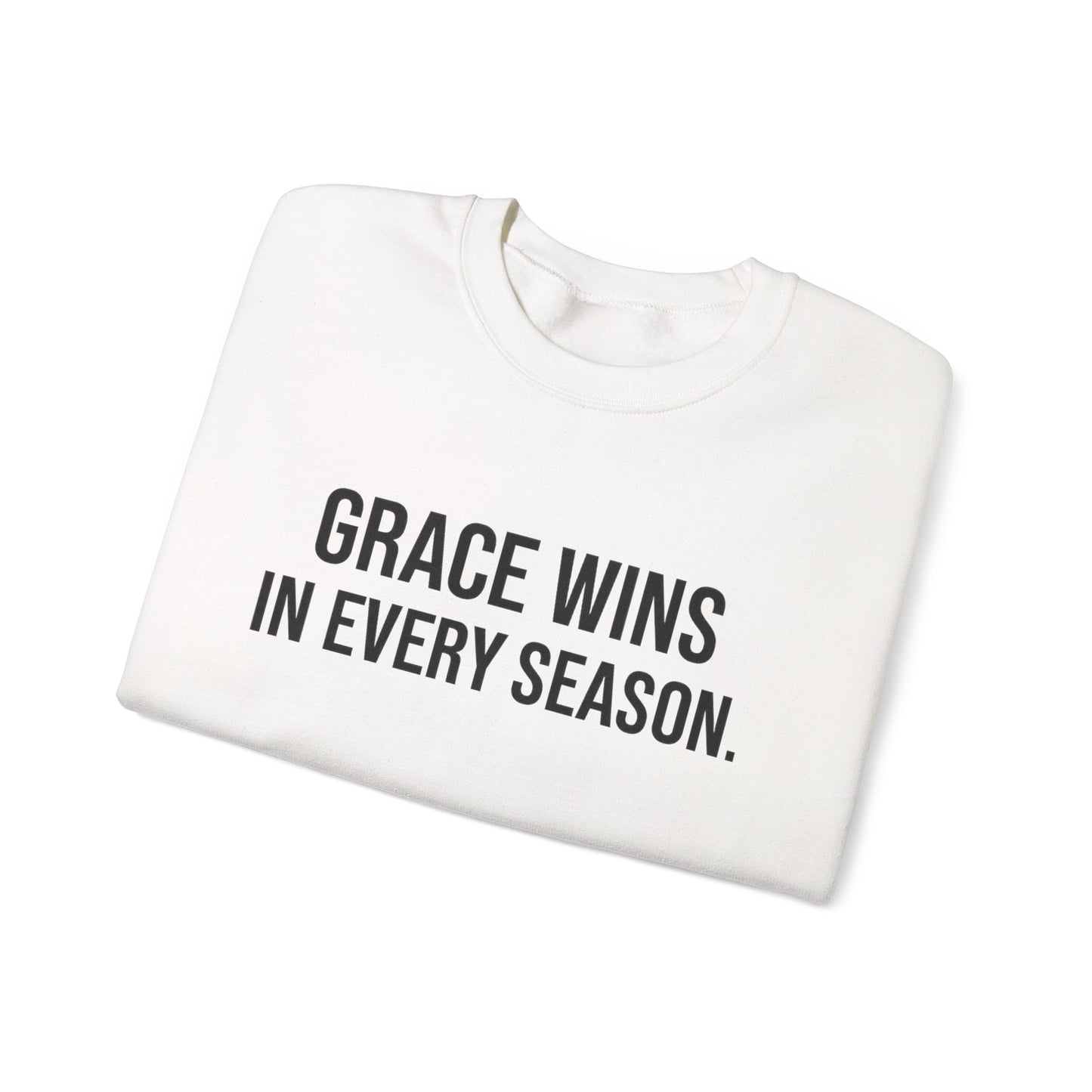 Grace Wins Crewneck Sweatshirt — "Grace Wins In Every Season" Inspirational Pullover