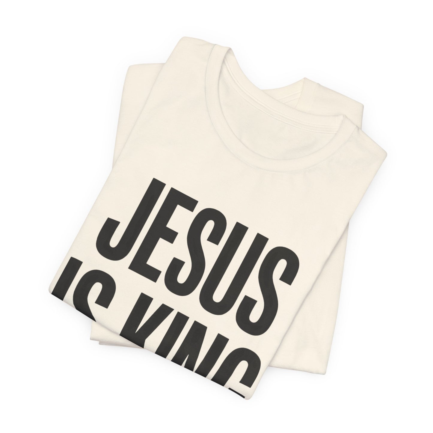 Inspiring "Jesus Is King" T-Shirt - Powerful Christian Faith Apparel for Believers - Minimalist Religious Gift Tee